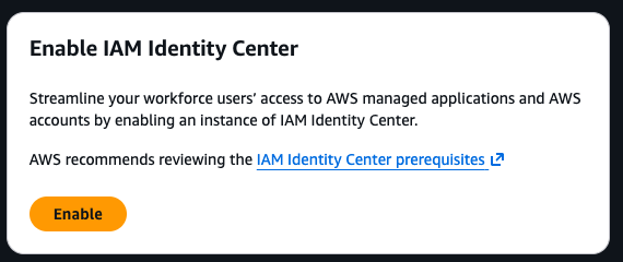 Enable Identity Center